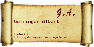 Gehringer Albert névjegykártya